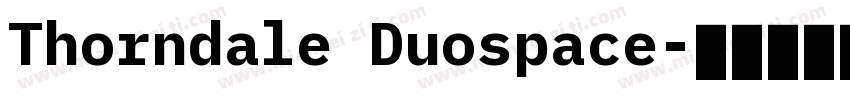 Thorndale Duospace字体转换